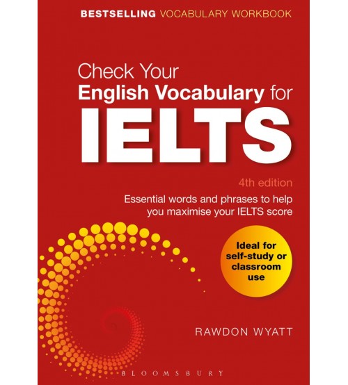 check-your-english-vocabulary-for-ielts-4th-edition-ti-ng-anh-th-i-i